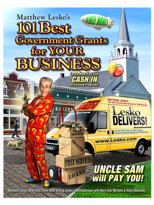 Title details for 101 the Best Government Grants For Your Business by Matthew Lesko - Available